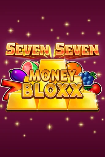 Seven Seven Money Bloxx
